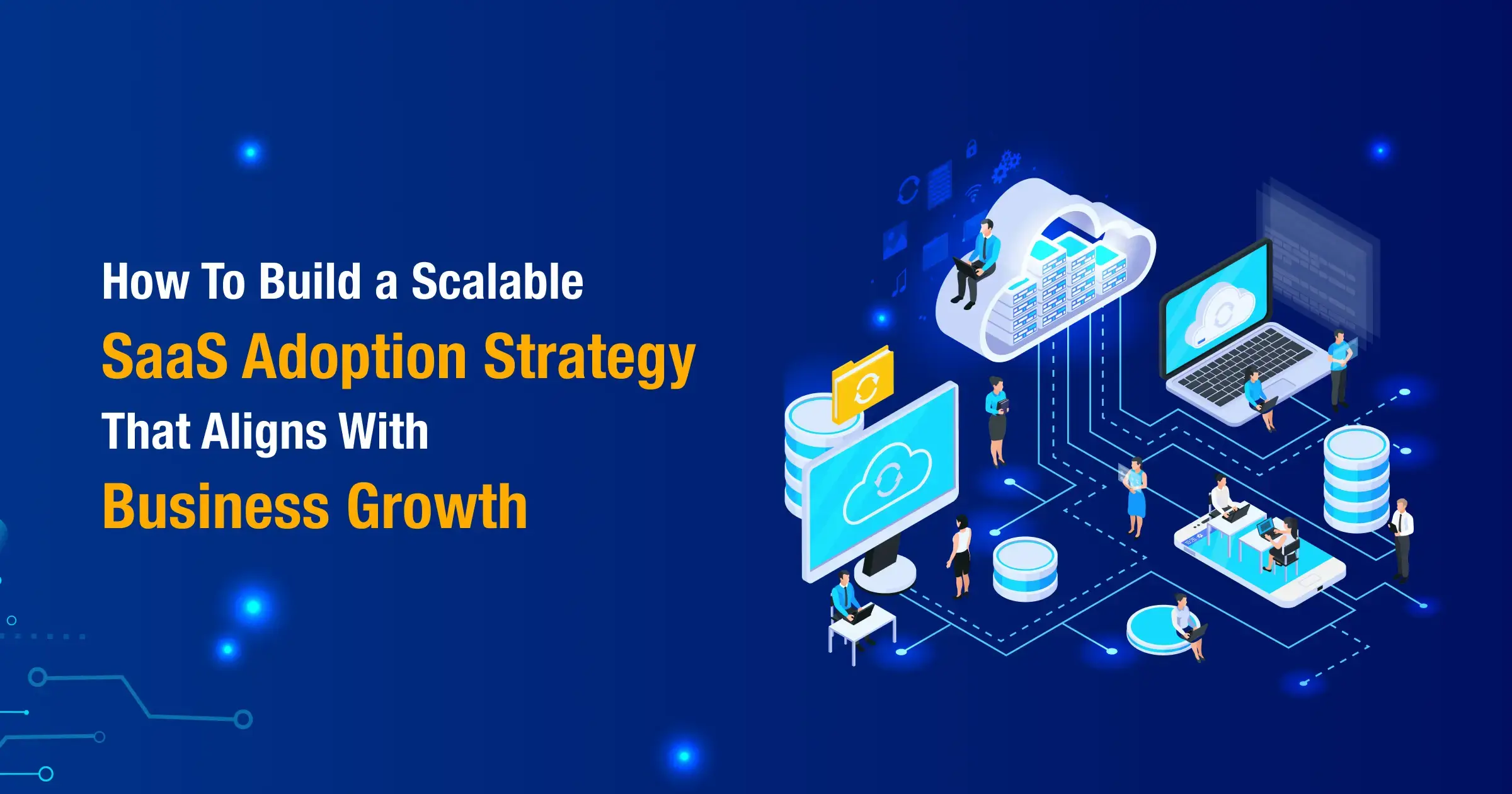 Enterprise Adoption Strategy